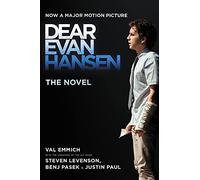 Dear Evan Hansen: The Novel