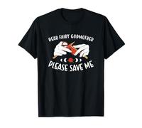 Dear Fairy Godmother Please Save Me Knitting T-Shirt