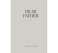 Dear Father Prayer Journal: Letters to God: 7x10 inch Hardcover Notebook