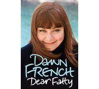 Dear Fatty: The Perfect Mother’s Day Read