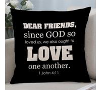 Dear Friends,since God So Loved Us,we Also Ought to Love One Another Zipped Throw Pillow Covers 22"x22" Decorative Cushion Cover Motivational Saying Pillow Cases for Living Room Bedroom Couch Sofa