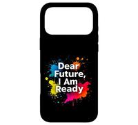 Dear Future, I Am Ready Minimalist Typography Case for iPhone 17 Pro Max