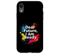 Dear Future, I Am Ready Minimalist Typography Case for iPhone XR