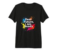 Dear Future, I Am Ready Minimalist Typography Premium T-Shirt