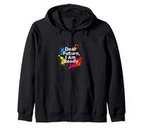Dear Future, I Am Ready Minimalist Typography Zip Hoodie