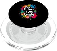 Dear Future, I Am Ready Motivational Quote PopSockets PopGrip for MagSafe