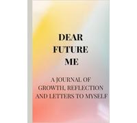 Dear Future me
