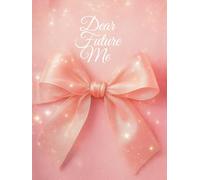 Dear Future Me: Dairy Journal 2026 Pink Sparkle, Cute Gift Aesthetic Notebook with Calendar & Note Pages