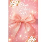 Dear Future Me: Dairy Journal 2026 Pink Sparkle, Cute Gift Aesthetic Notebook with Calendar & Note Pages