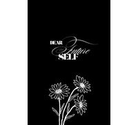 Dear Future Self: A Journal