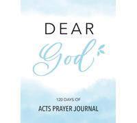 Dear God - 120 Days of ACTS Prayer Journal: Prayer and Reflection | Black and White | 8.5x11 inches | For women and teen girls | Christian Notebooks