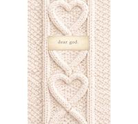 Dear God: 6.14 × 9.21 Hardcover Journal | Hearts Cable Knit Inspired Edition | 200 Cream-Lined Pages - for prayer, surrender, and reflection