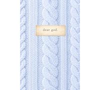 Dear God: 6.14 × 9.21 Hardcover Journal | Soft Blue Cable Knit Inspired Edition | 200 Cream-Lined Pages - for prayer, surrender, and reflection