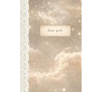 Dear God: 6.14 × 9.21 Hardcover Journal | Starlit Prayers | 200 Cream-Lined Pages - for prayer, surrender, and reflection