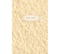 Dear God: A Classic 6.14 × 9.21 Hardcover Journal | Pastel Yellow Sherpa Inspired Edition | 200 Cream-Lined Pages - for prayer, surrender, and reflection