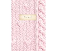 Dear God: A Classic 6.14 × 9.21 Hardcover Journal | Pink Hearts Knit Edition | 200 Cream-Lined Pages - for prayer, surrender, and reflection