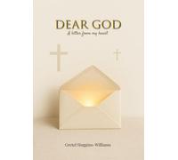 Dear God: A Letter from my heart