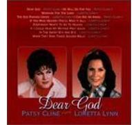 Dear God by Cline, Patsy, Lynn, Loretta Original recording reissued, Original recording remastered edition (1995) Audio CD