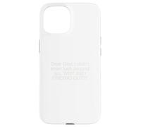 Dear God, I didn’t even f around so.. WHY AM I FINDING OUT!! Case for iPhone 15