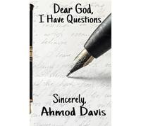 Dear God, I Have Questions