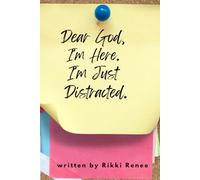 Dear God, I'm Here. I'm Just Distracted