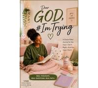 Dear God #ImTrying: Journal | Notebook