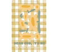 Dear God, It’s Me: A 52-Week Prayer Journal for Gratitude, Reflection, and Growing Closer to God