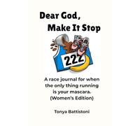 Dear God, Make It Stop: A Journal For When The Only Thing Running is Your Mascara