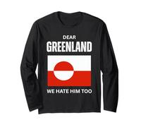 Dear Greenland We Hate Him Denmark Not for Sale Danish Men Long Sleeve T-Shirt
