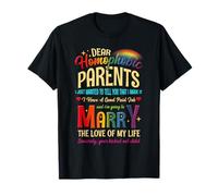 Dear Homophobic Parents LGBT Funny Gay Lesbian Bisexual T-Shirt