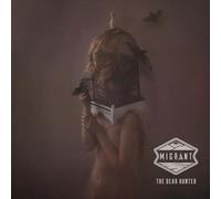 Dear Hunter, The - Migrant