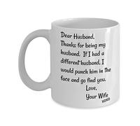 Dear Husband Mug Thank You For Being Mine, Face Punch Funny Gag Gift for Men Ceramic Coffee Comment Tea Cups And Sarcastic Mugs