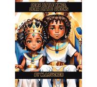 Dear Little Kings, Dear Little Queens
