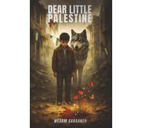 Dear Little Palestine