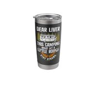 Dear Liver This Camping Drinking Drunk Beer Alcohol Stainless Steel Insulated Tumbler