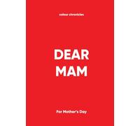 Dear Mam: For Mother's Day - Red