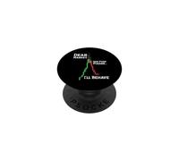 Dear Market One Pump Please I’ll Behave Funny Trading Design PopSockets Adhesive PopGrip