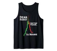 Dear Market One Pump Please I’ll Behave Funny Trading Design Tank Top