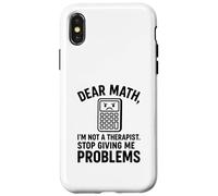 Dear Math Funny Problems Cartoon Calculator Joke Design Case for iPhone X/XS