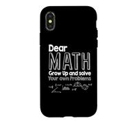 Dear Math Grow Up and Solve Your Own Problems Algebra Lines Case for iPhone X/XS