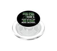 Dear Math I’m Sick Of Finding Your X Funny Maths Joke Humor PopSockets PopGrip for MagSafe