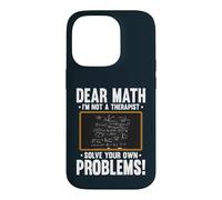 Dear Math Im Not A Therapist Solve Problems Math Teacher Case for iPhone 14 Pro