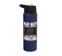 Dear Math Im Not A Therapist Solve Problems Math Teacher Stainless Steel Insulated Water Bottle