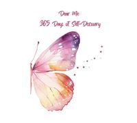 Dear ME: 365 Days of Self-Discovery
