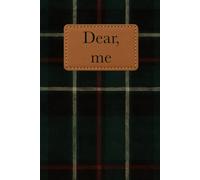 Dear Me: A Classic 6.14 x 9.21 | Blackwatch Plaid Knit | Hardcover Journal with 200 Cream-Lined Pages - for reflection, writing, and growth.