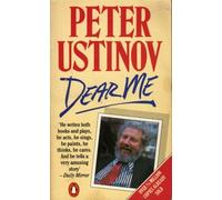 Dear Me by Peter Ustinov (8-Feb-1979) Paperback