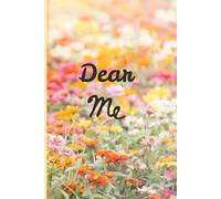 Dear Me: Notebook