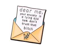 Dear Me Your Anxiety Is A Lying Hoe Enamel Pin, Funny Mental Health Brooch Lapel Pin, Yellow Envelope Hard Enamel Pin Badge
