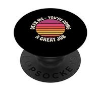 Dear Me You're Doing A Great Job Self-Talk Reminder - PopSockets Adhesive PopGrip