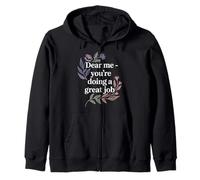Dear Me You're Doing A Great Job Self-Talk Reminder - Zip Hoodie